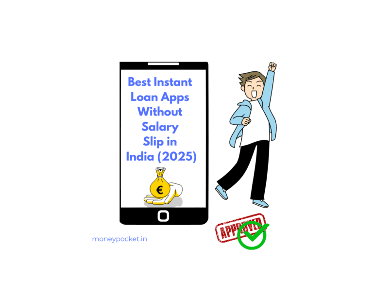 Get Instant Loan Through Apps Instant loan apps without salary slip